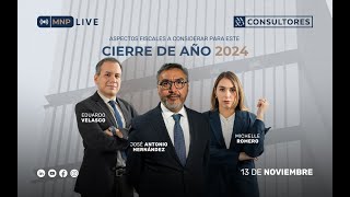 Aspectos Fiscales a Considerar Para Este Cierre de Año 2024 Con Jose Antonio Hernández [upl. by Mandych583]