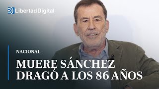 Muere Sánchez Dragó a los 86 años [upl. by Acireh]