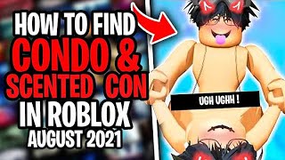 How to FIND Condo amp Scented Con Games in Roblox 🤫 August 2021 [upl. by Petula]