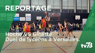 Ginette VS Hoche  le duel des lycées Versaillais à la quotsauce américainequot [upl. by Rillings]