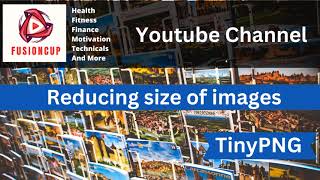 Image Size Reduction with TinyPNG The Ultimate Guide [upl. by Olotrab]