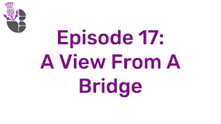 Principals Blog Episode 17 A View From A Bridge [upl. by Iek]