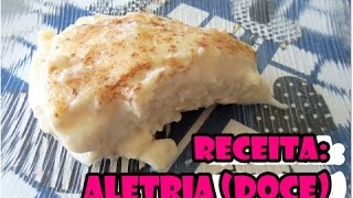 RECEITA ALETRIA DOCE  MACARRÃO DOCE [upl. by Junno]