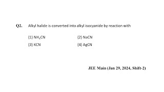 Q2 JEE Main Chemistry PYQ Jan 29 2024 Shift 2  Alkyl Halides  NEON JEE NEET [upl. by Lavud]