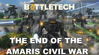 BATTLETECH The End of the Amaris Civil War [upl. by Wanyen]