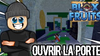 Comment Ouvrir la porte pour Reparer un Bateau sur Blox Fruit [upl. by Leigh]