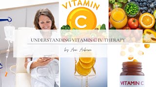 Understanding Vitamin C IV Therapy [upl. by Sidoon]