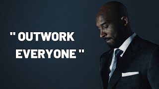 OUTWORK EVERYONE  Kobe Bryant Motivational Video [upl. by Martijn663]