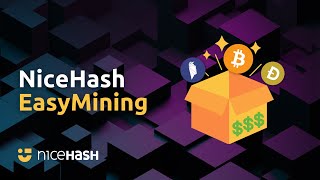 NiceHash EasyMining [upl. by Willa]