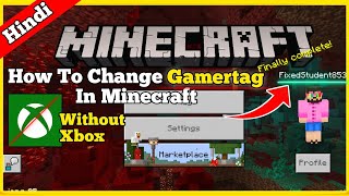 how to change gamertag in minecraft android  Change Gamertag In Minecraft  in hindi  2020 [upl. by Warfold306]