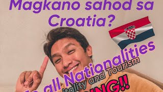 PAANO AKO NAPUNTA SA CROATIA MAGKANO BA ANG SAHOD To all Nationalities🇭🇷🇪🇺 [upl. by Nuncia]