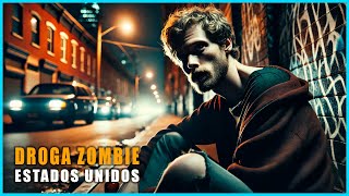 ¿Que está pasando en USA con la DROGA ZOMBIE Filadelfia Kensington [upl. by Magda757]