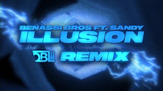 Benassi Bros ftSandy  Illusion DBL Remix [upl. by Gnouhc455]