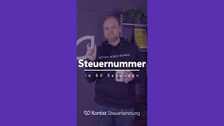 Steuernummer  Alles was du wissen musst in 60 Sek  Steuerwissen mit der Kontist Steuerberatung [upl. by Frederique]