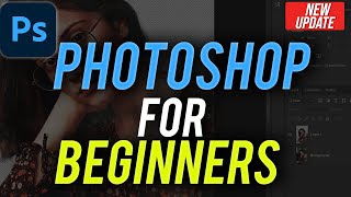 How to Use Photoshop  Beginners Tutorial [upl. by Riancho]