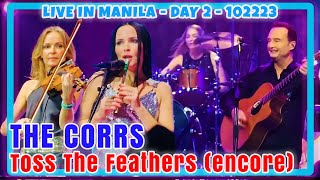 The Corrs  20 Toss The Feathers Encore  Day 2  102223 [upl. by Tecil]