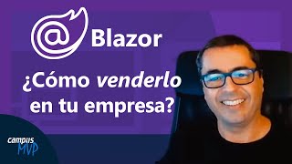 Cómo quotvenderquot Blazor en tu empresa [upl. by Hamlen]