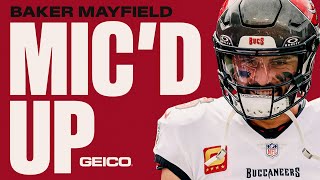 Baker Mayfield Micd Up vs the Commanders  Tampa Bay Buccaneers [upl. by Eneleh]