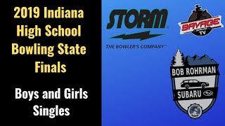 Bowling  2019 Indiana High School State Boys amp Girls Singles Finals [upl. by Theodoric]