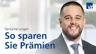 Versicherungen So sparen Sie Prämien [upl. by Vey476]