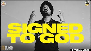 Signed To God Official Video Sidhu Moose Wala  Steel Banglez  The Kidd  RafSaperra  MooseTape [upl. by Alvord511]