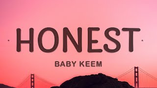 Baby Keem  Honest Lyrics [upl. by Missak771]