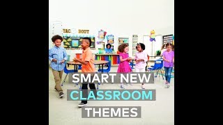 Smart New Classroom Themes [upl. by Dustie]