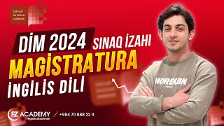 DİM  2024 SINAQ İZAHI İngilis dili  Şamil Şirinov  Fz Academy 070 888 22 11 fzacademy dim [upl. by Severson]