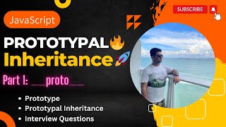 Prototype and Prototypal Inheritance in JavaScript  proto with Interview Questions 🔥 🚀 [upl. by Blatt]