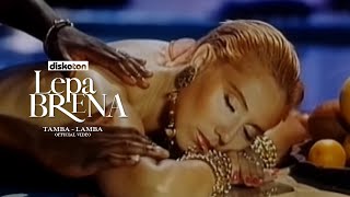 Lepa Brena  Tamba Lamba  OFFICIAL VIDEO 1990 [upl. by Sher681]