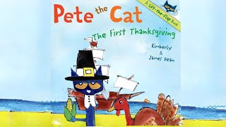 Pete The Cat The First Thanksgiving [upl. by Tung621]