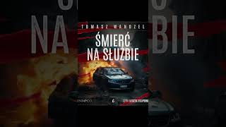 Śmierć na służbie Komisarz Oczko Kryminały po Polsku AudioBook PL S6 [upl. by Euqinor]