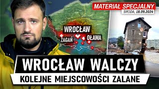 POWÓDŹ idzie przez KRAJ  Woda naciera na WROCŁAW 18092024 [upl. by Twila287]