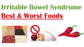 Best amp Worst Foods to Eat with Irritable Bowel Syndrome IBS  Reduce Risk and Symptoms of IBS [upl. by Eigriv]