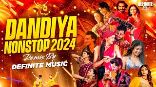 Nonstop Dandiya 2024  Definite Music  Marathi amp Hindi amp South  Trending Songs  Nonstop Garba Mix [upl. by Htebazle]