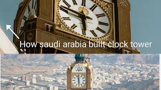 How saudi Arabia built a clock tower 🕋 ArtandvlogUnique videos ytvideos makkah clock tower [upl. by Bud]