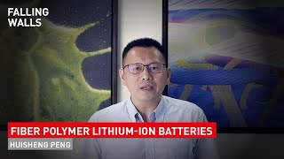 Huisheng Peng Breaking the Wall to Flexible Fiber Batteries [upl. by Aeslahc933]