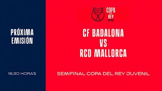 🚨DIRECTO🚨 CF BADALONA VS RCD MALLORCA I🔴RFEF [upl. by Bernice]