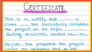 Certificate How to write Certificate Certificate For project File  School Project File [upl. by Ballinger919]