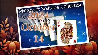 Microsoft Solitaire Daily Challenge Solution 2024 October 14 [upl. by Ender]