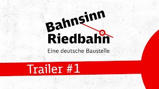 Bahnsinn Riedbahn  Folge 1 Late in Germany Trailer lang [upl. by Sible]