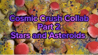 Cosmic Crush Collab Part 2  ASMR  Satisfying [upl. by Harwell]