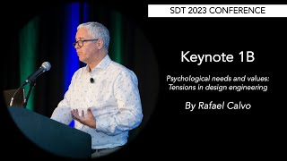 SDT 2023 Keynote 1B  Rafael Calvo  Technology and Psychological Needs [upl. by Silvanus]