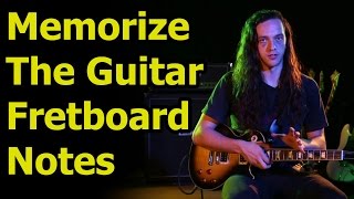 Guitar Fretboard Notes  Easily Memorize The Guitar Fretboard Notes [upl. by Assilen]