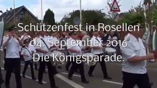 Schützenfest in Rosellen  Die Königsparade  04 September 2016 [upl. by Rauscher]