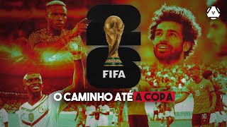 ÁFRICA o GUIA das Eliminatórias COPA DO MUNDO 2026  AFM 115 [upl. by Knuth]