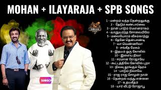 Mohan Hit Songs 💕 Mohan Songs SPB Illayaraja Songs Tamil Melody songs mohan hits tamil songs [upl. by Assenat]