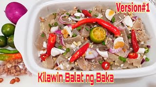 KILAWIN BALAT Ng BAKA Version1 Kinilaw Recipe  Kusina ni Liam [upl. by Benyamin760]