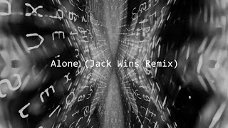 Alan Walker  Alone Jack Wins Remix [upl. by Alaek18]