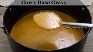 Curry base gravy  How to make base gravy  British Indian Restaurant base gravy recipe Curry sauce [upl. by Gibb514]